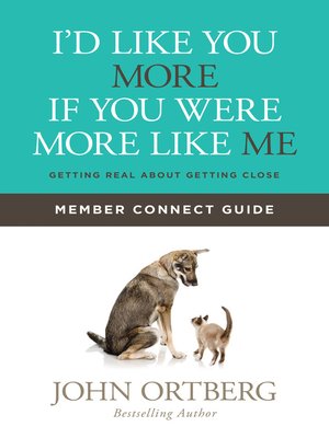 cover image of I'd Like You More if You Were More like Me Member Connect Guide